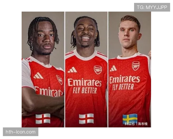 阿森纳引援发力，新援加盟助球队剑指冠军荣耀